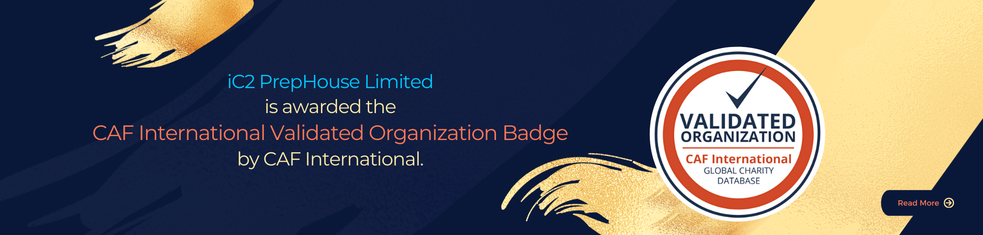 iC2 PrepHouse Limited is awarded the CAF International Validated Organization Badge by CAF International.