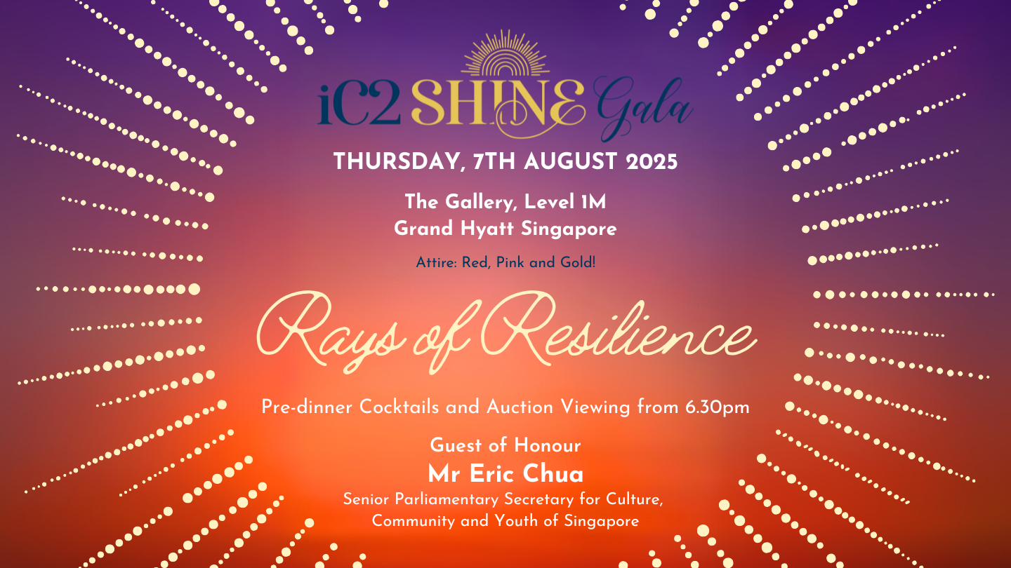 Kindly support our iC2 SHINE Gala 2025 by donating or purchasing a table via Giving.sg at https://bit.ly/ic2shinegala2025.